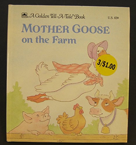 9780307177223: Mother Goose on the Farm (Merrigold Press Tell-A-Tale Books)