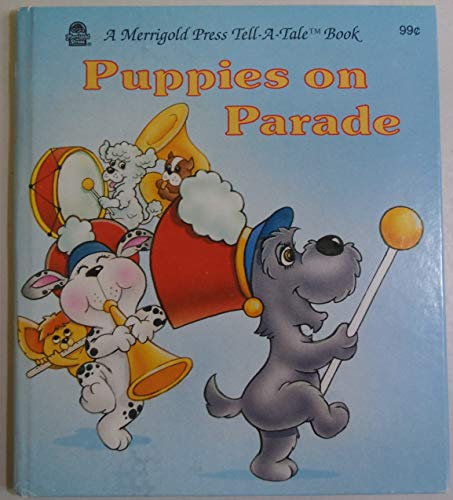 Stock image for Puppies on Parage (A Merrigold Press Tell-a-Tale Book) for sale by THE OLD LIBRARY SHOP