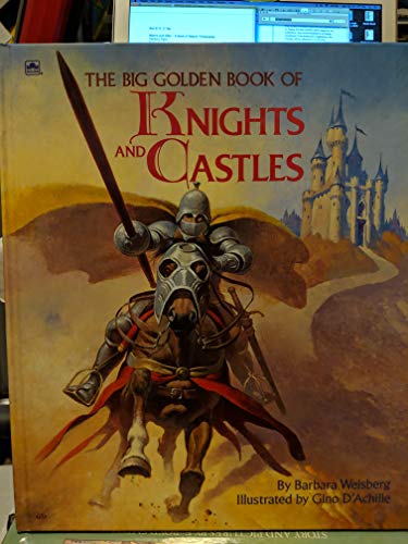 Stock image for The Big Golden Book of Knights and Castles for sale by Your Online Bookstore