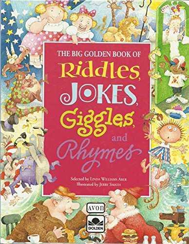 Beispielbild fr The Big Golden Book Of Riddles, Jokes, Giggles, and Rhymes zum Verkauf von Wonder Book