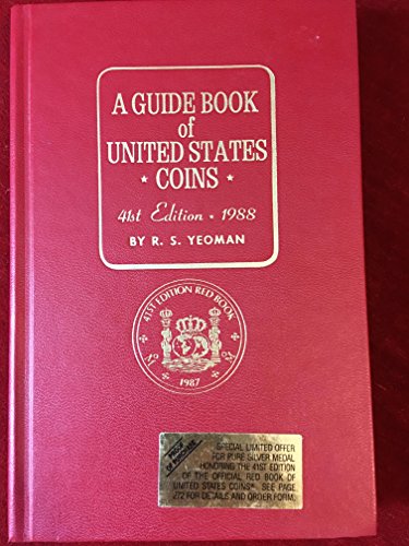 Beispielbild fr A Guide Book of United States Coins, 1988, 41st Edition zum Verkauf von Wonder Book