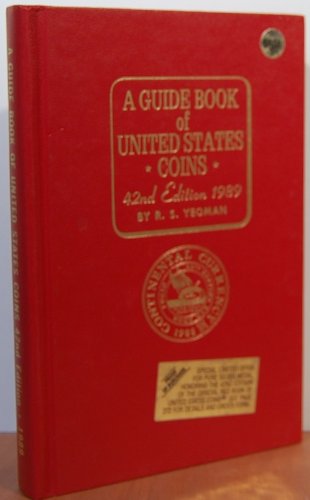 A Guide Book of United States Coins: 1989 42nd Ed. - Yeoman, R. S.