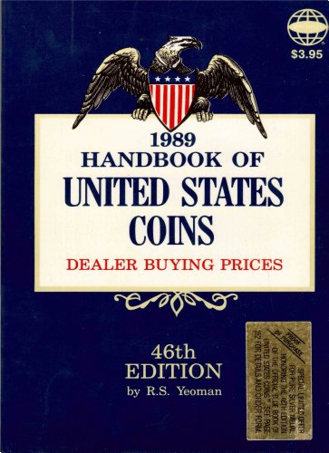 Beispielbild fr Handbook of United States Coins-89 Blue 46th Edition (Handbook of United States Coins: The Official Blue Book (Paper)) zum Verkauf von SecondSale
