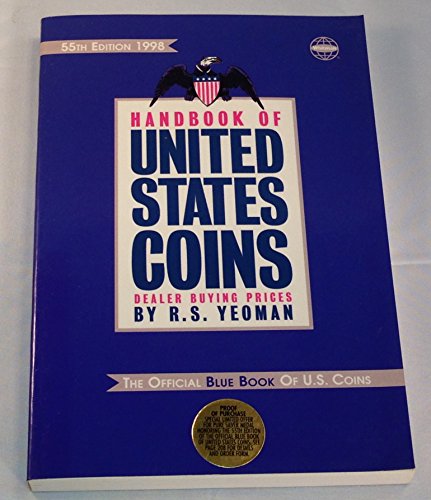 Stock image for 1998 Handbook of United States Coins: With Premium List (55th ed) for sale by HPB-Emerald