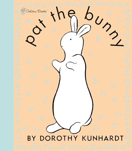 Stock image for Pat the Bunny Deluxe Edition (Touch-And-Feel) for sale by Wonder Book