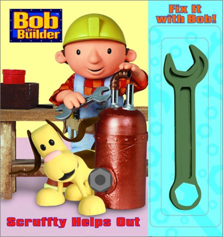 9780307200747: Scruffty Helps Out (Bob the Builder)