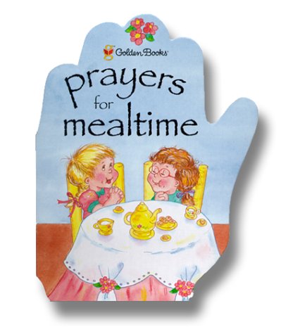9780307200914: Prayers for Mealtime