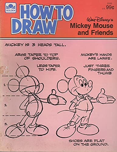 Stock image for How to Draw Mickey Mouse and Friends for sale by Front Cover Books