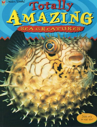 Imagen de archivo de Sea Creatures (Totally Amazing Series) a la venta por SecondSale