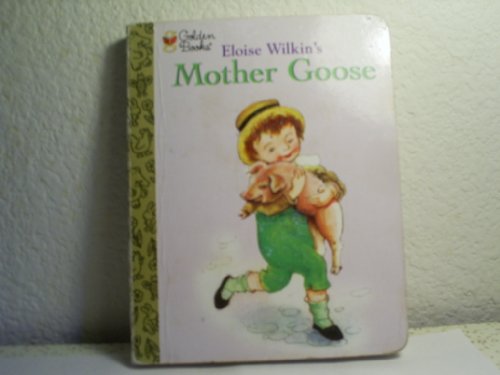 9780307203106: Eloise Wilkin's Mother Goose (The Little Golden Treasures Series)