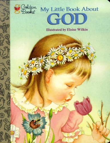 9780307203120: My Little Book About God (Little Golden Treasures)