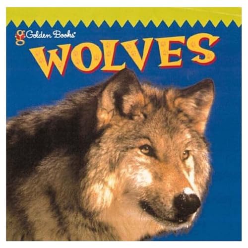 Stock image for Wolves for sale by Better World Books: West