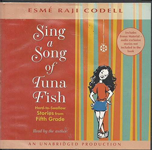 Stock image for Sing a Song of Tuna Fish: Hard-To-Swallow Stories from the Fifth Grade for sale by The Yard Sale Store