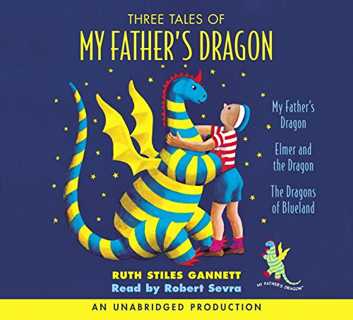 Three Tales of My Father's Dragon (9780307207432) by Ruth Stiles Gannett