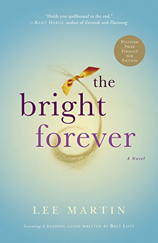 9780307209863: The Bright Forever: A Novel