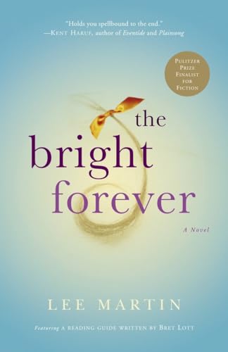 Stock image for The Bright Forever: A Novel for sale by Gulf Coast Books