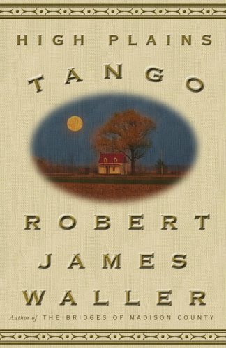 Imagen de archivo de High Plains Tango a la venta por Better World Books