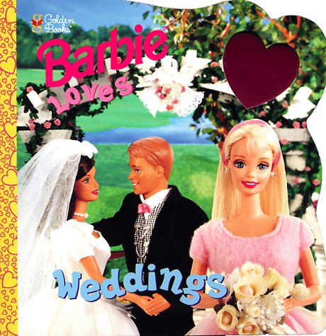 Imagen de archivo de Barbie Loves Weddings (Look-Look) (A Golden Book) (Barbie) a la venta por Gulf Coast Books