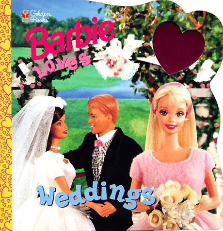 9780307211026: Barbie Loves Weddings (Look-Look) (A Golden Book) (Barbie)