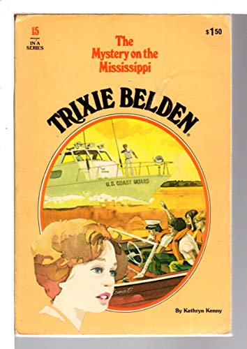 9780307215239: Trixie Belden and the Mystery on the Mississippi