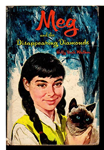 Imagen de archivo de Meg and the Disappearing Diamonds a la venta por Wonder Book