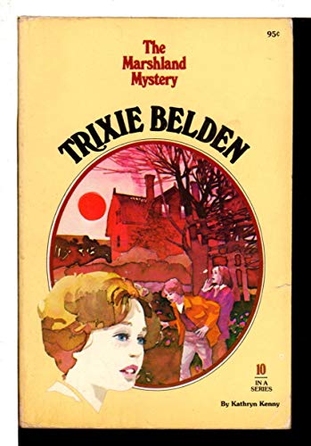 Stock image for Trixie Belden and The Marshland Mystery for sale by Half Price Books Inc.
