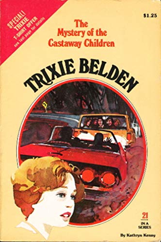 9780307215925: Trixie Belden and the Mystery of the Castaway Children