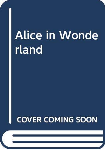 Imagen de archivo de Alice's Adventures in Wonderland a la venta por Better World Books: West
