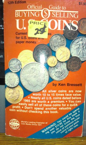 Stock image for Official Guide to Buying Selling U.S. Coins (12th Edition) for sale by ThriftBooks-Atlanta