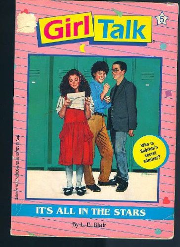 Beispielbild fr It's All In The Stars (Girl Talk) zum Verkauf von ThriftBooks-Dallas
