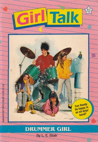 Stock image for Drummer Girl (Girl Talk, No. 12) for sale by Wonder Book