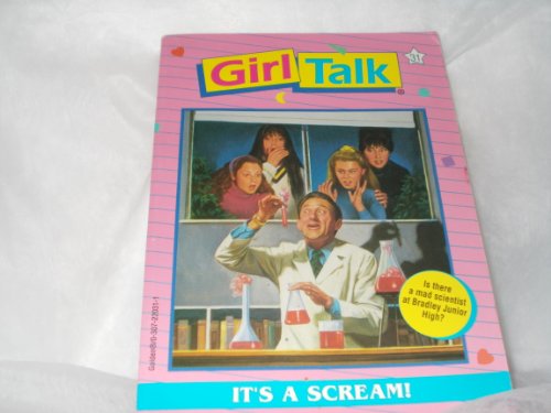 Imagen de archivo de It's a Scream (Girl Talk No 31) a la venta por Wonder Book