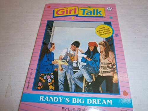 Stock image for Randy's big dream (Girl talk) for sale by Gulf Coast Books