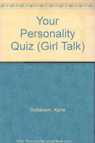 Your Personality Quiz (9780307221025) by Dickerson, Karle