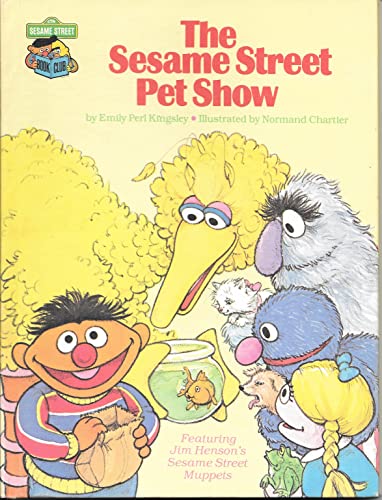 Beispielbild fr The Sesame Street Pet Show: Featuring Jim Henson's Sesame Street Muppets zum Verkauf von Gulf Coast Books