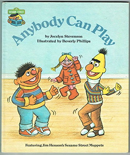 Imagen de archivo de Anybody can play: Featuring Jim Henson's Sesame Street Muppets a la venta por Wonder Book