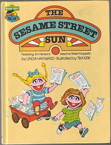 Stock image for The Sesame Street Sun : Featuring Jim Hensons's Sesame Street Muppets for sale by Better World Books