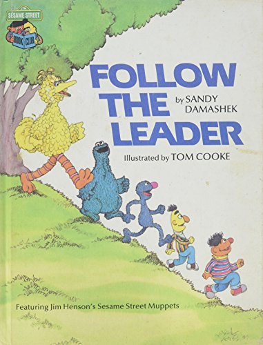 9780307231420: Follow The Leader: Featuring Jim Henson's Sesame Street Muppets