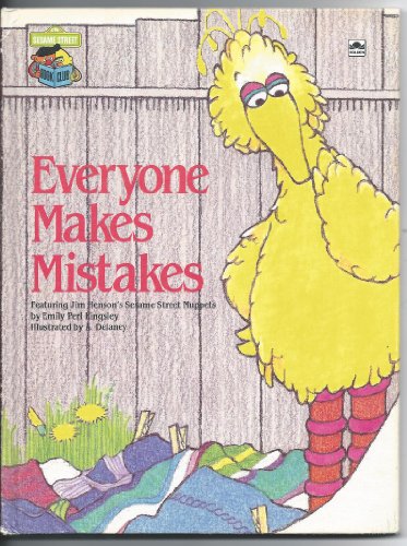 Imagen de archivo de Everyone Makes Mistakes: Featuring Jim Henson's Sesame Street Muppets a la venta por Gulf Coast Books