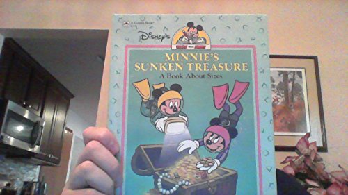 Minnie's sunken treasure: A book about sizes (Disney's learn with Mickey) (9780307233042) by West, Cindy