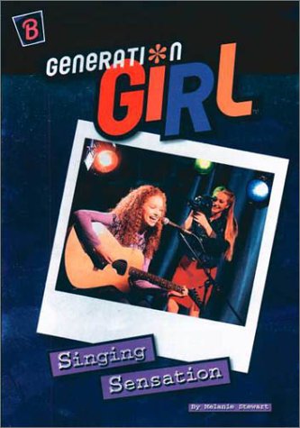 Stock image for Singing Sensation (Generation Girl) for sale by Once Upon A Time Books