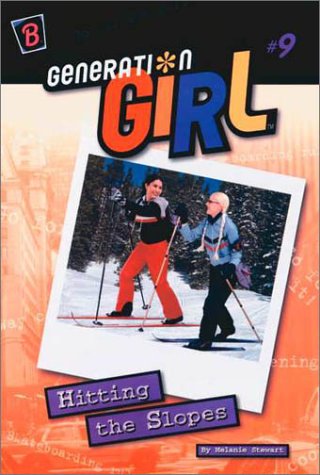 Stock image for Hitting the Slopes (Generation Girl) for sale by SecondSale