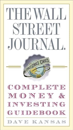 Imagen de archivo de The Wall Street Journal Complete Money and Investing Guidebook (Wall Street Journal Guidebooks) a la venta por Gulf Coast Books