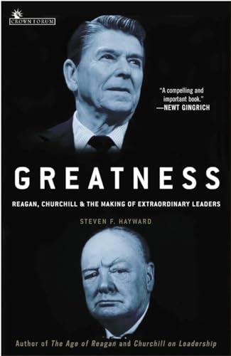 Beispielbild fr Greatness: Reagan, Churchill, and the Making of Extraordinary Leaders zum Verkauf von Once Upon A Time Books