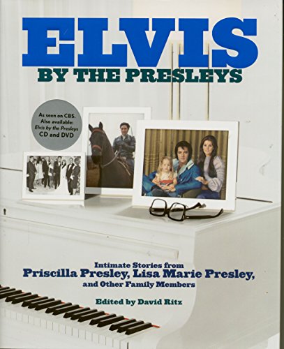 9780307237415: Elvis by the Presleys