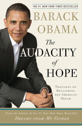 Imagen de archivo de The Audacity of Hope: Thoughts on Reclaiming the American Dream a la venta por WorldofBooks