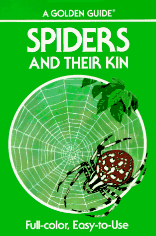 Stock image for Spiders and Their Kin (Golden Guide) for sale by Jenson Books Inc