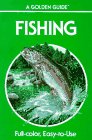 Stock image for Fishing (Golden Guides) for sale by Wonder Book