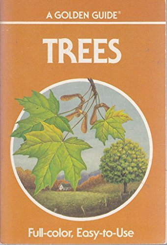 Imagen de archivo de Trees: A Guide to Familiar American Trees (Golden Guides) a la venta por SecondSale