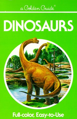 Stock image for Dinosaurs (Golden Guides) for sale by Gulf Coast Books